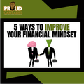 5 Ways to Improve Your Financial Mindset
